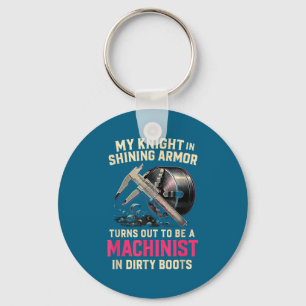 My Knight In Machinist Wife Girlfriend Funny Anniv Keychain