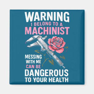 My Knight In Machinist Wife Girlfriend Funny Anniv Magnet