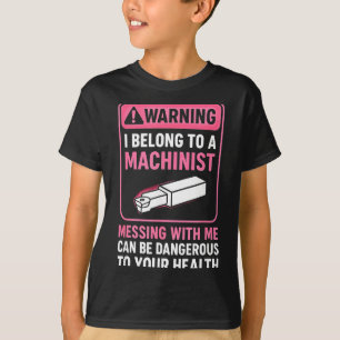 My Knight In Machinist Wife Girlfriend Funny Anniv T-Shirt