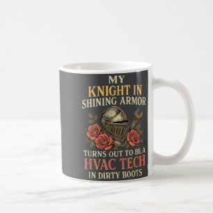 My Knight In Shining Funny Hvac Tech Wife Women Gi Coffee Mug