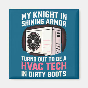 My Knight In Shining Funny Hvac Tech Wife Women Gi Magnet