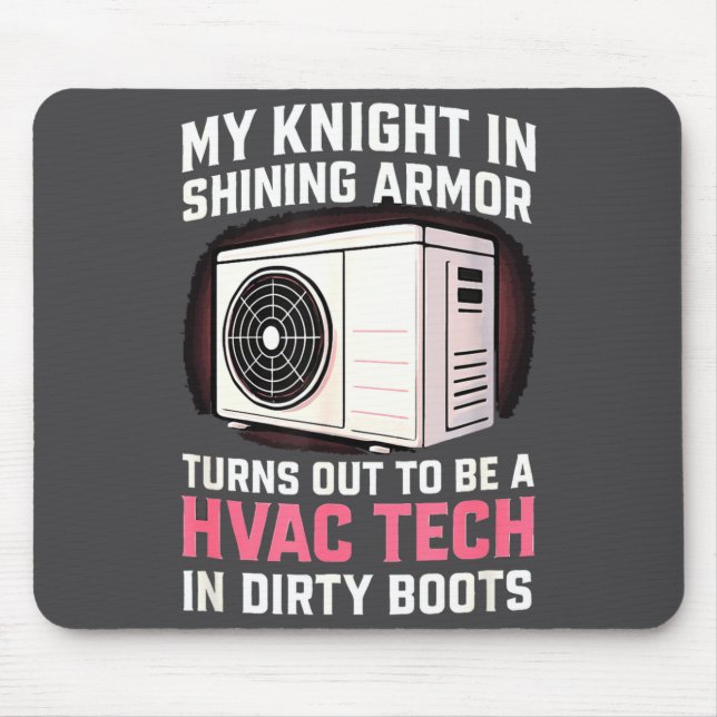 My Knight In Shining Funny Hvac Tech Wife Women Gi Mouse Pad (Front)