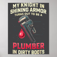 My Knight In Shining Funny Plumber Wife Women Girl