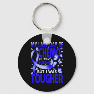 My Last Day Of Day Chemo Alopecia Awareness Butter Keychain