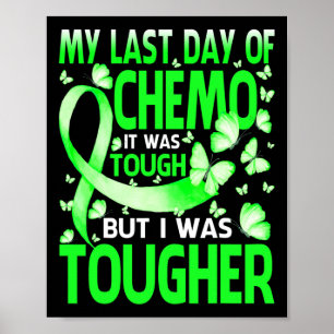 My Last Day Of Day Chemo Brain Disabilities Awaren Poster