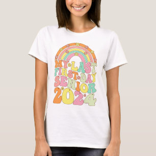 My Last First Day Senior 2024 Groovy Class Of 2024 T-Shirt