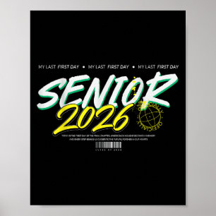 My Last First Day Senior 2026 Cl Of 2026 Poster