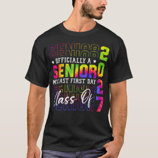 My Last First Day Senior 2027 Class Of 2027 T-Shirt