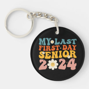 My Last First Day Senior Class of 2024 Keychain