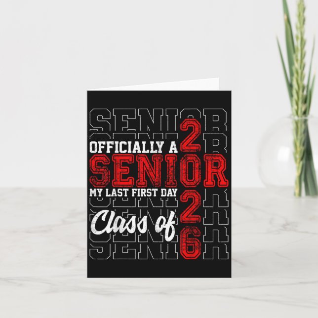 My Last First Day Senior Life Cl Of 2026 High Scho Card (Front)