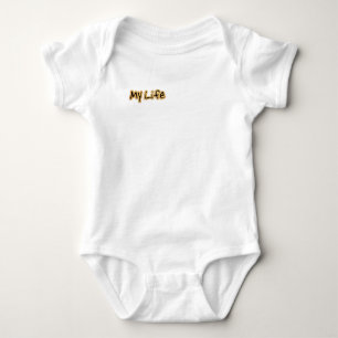 My Life Baby Bodysuit