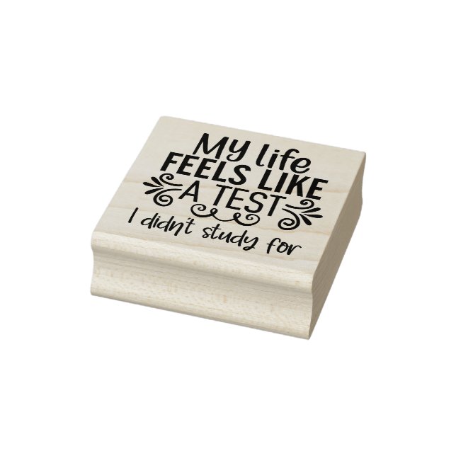 My Life Feels Like a Test Rubber Stamp (Stamp)