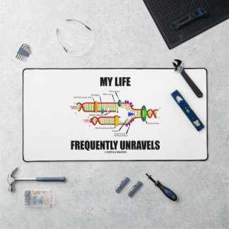 My Life Frequently Unravels DNA Replication Humour Desk Mat