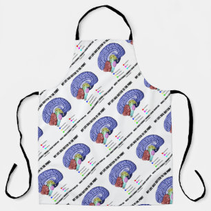 My Life Gotten To Point Consider Brain Transplant Apron