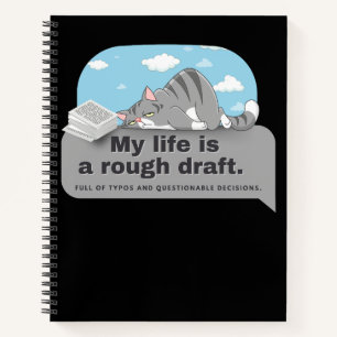 My life is a rough draught: Writer's Comic Notebook