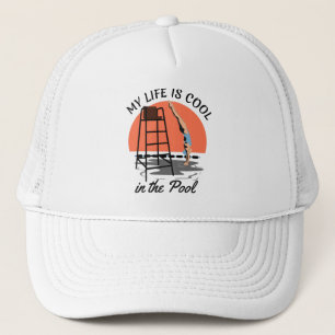 My Life is Cool in the Pool - Perfect Swim Design Trucker Hat