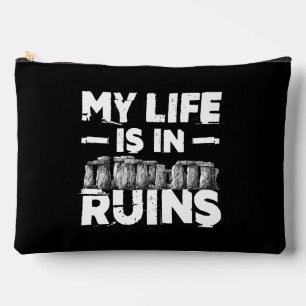 My Life Is in Ruins Funny Archaeology Accessory Pouch