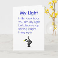 My Light, A Funny Poem For A Good Friend