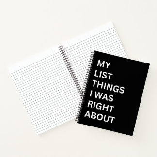 My list of things I was right about notebook gift