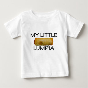 My Little Lumpia Baby T-Shirt