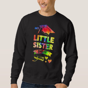My Little Sister Did It Senior Sweatshirt