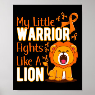 My Little Warrior Fights Like A Lion Leukaemia Awa Poster