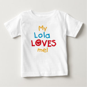 My Lola Loves Me T-shirts and Gifts