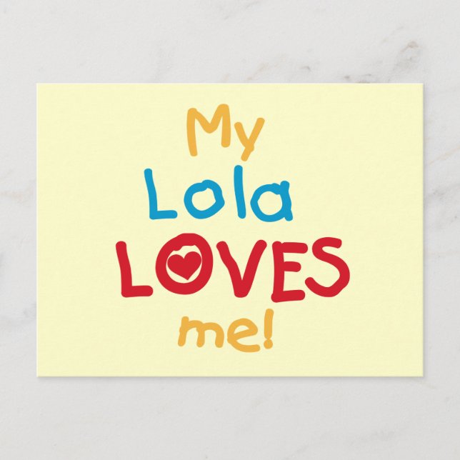 My Lola Loves Me T-shirts and Gifts Postcard (Front)
