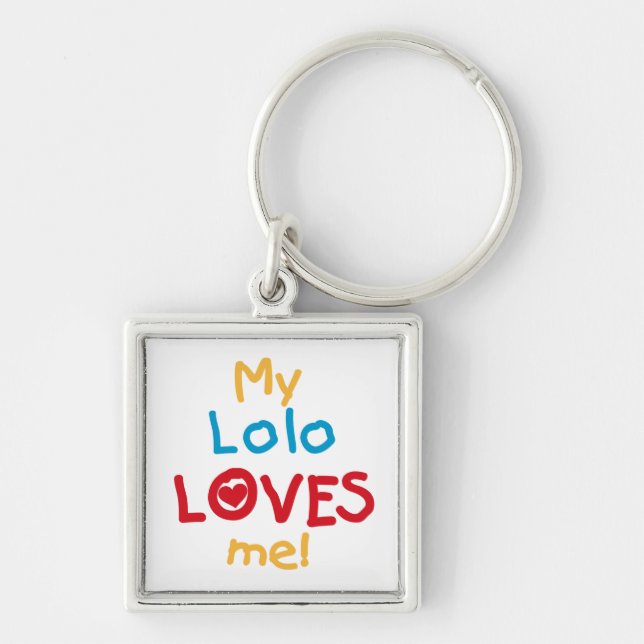 My Lolo Loves Me T-shirts and Gifts Keychain (Front)