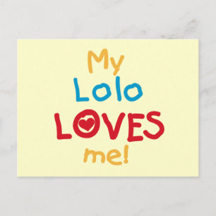 My Lolo Loves Me T-shirts and Gifts Postcard