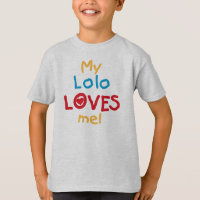 My Lolo Loves Me T-shirts et cadeaux