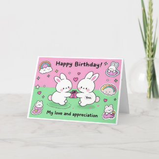 My love and appreciation to you on your birthday thank you card