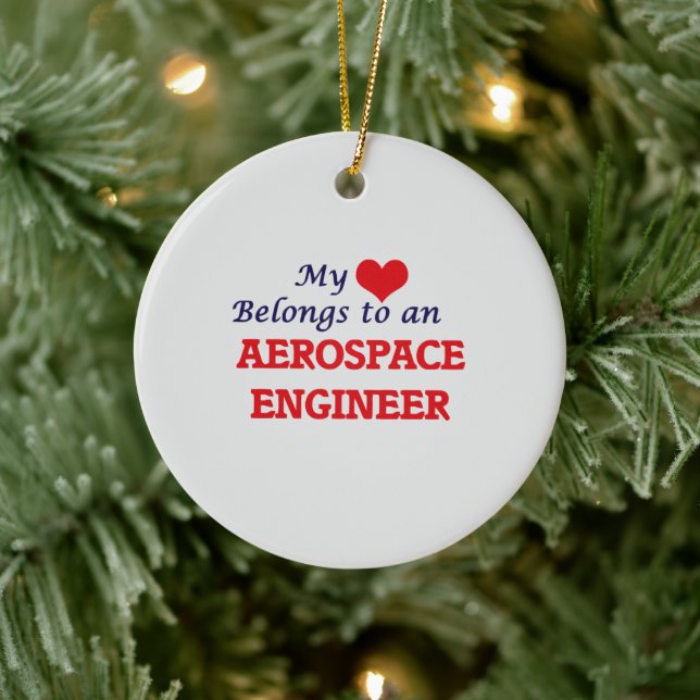 MY LOVE BELONGS TO AN AEROSPACE ENG CERAMIC ORNAMENT (Tree)