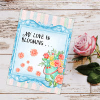 My Love is Blooming Roses Valentine's Day