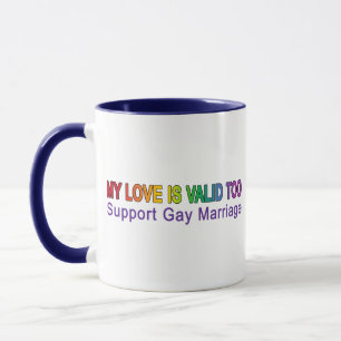 My Love Is Valid Too Mug