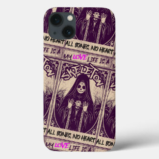 My Love Life is a Skeleton All Bones No Heart iPhone 13 Case