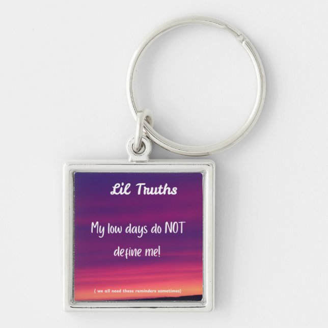 My Low Days Sunset Lil Truths  Keychain (Front)