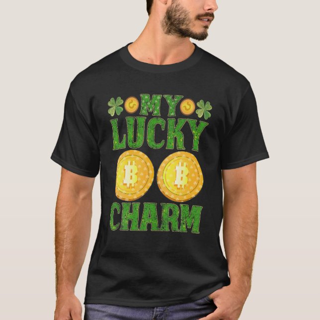 My Lucky Charm Shamrock St Patricks Day Bitcoin Cr T-Shirt (Front)