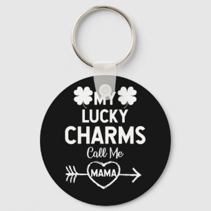 My Lucky Charms Call Me Mama St Patricks Day Keychain