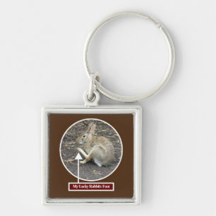 "MY LUCKY RABBIT'S FOOT"/ARROW POINTING TO RABBIT' KEYCHAIN