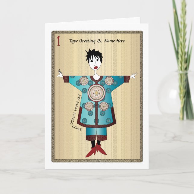 My Mah Jongg Coat 04: Customizable Greeting Card (Front)