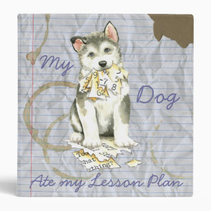 My Malemute Ate My Lesson Plan Binder