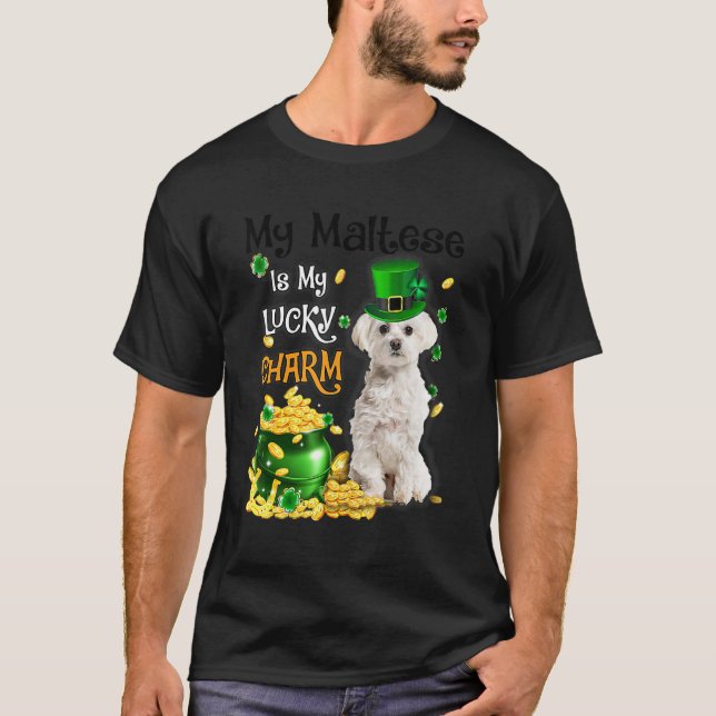 My Maltese Is My Lucky Charm Cute Dog Patricks Day T-Shirt (Front)