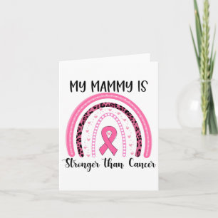 My Mammy Is Stronger Than Cancer Breast Cancer Awa Card