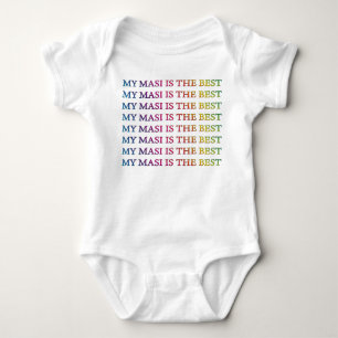 MY MASI IS THE BEST RAINBOW TEXT BABY BODYSUIT