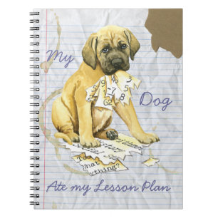 My Mastiff Ate my Lesson Plan Notebook