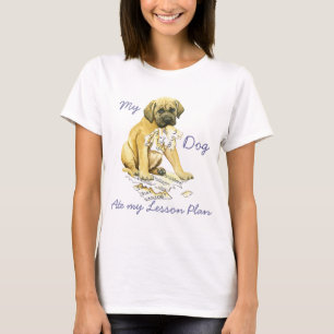 My Mastiff Ate my Lesson Plan T-Shirt