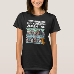 My Medicine For Happiness Called Cats every day ki T-Shirt