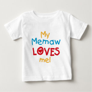 My Memaw Loves Me T-shirts et cadeaux