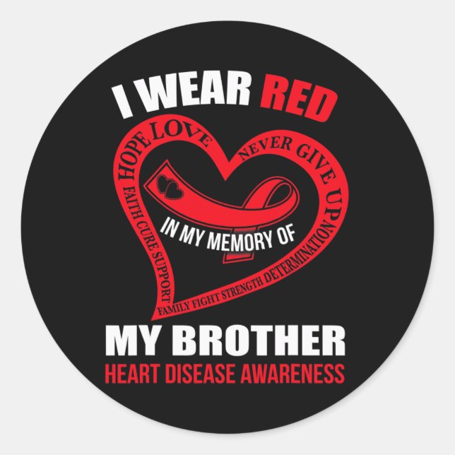 My Memory Of My Brother Heart Disease Awareness  Classic Round Sticker (Front)